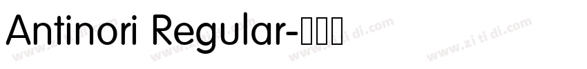 Antinori Regular字体转换